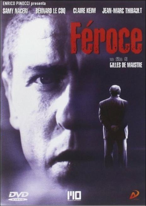 Féroce di Gilles de Maistre - DVD