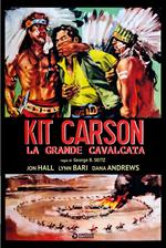 Kit Carson. La grande cavalcata (DVD)