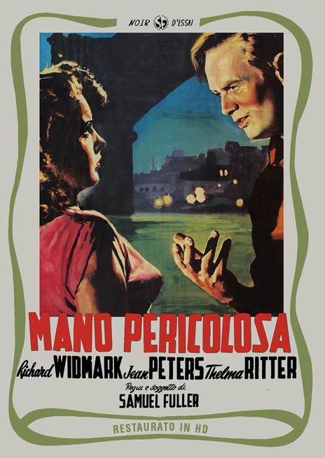 Mano pericolosa. Restaurato in HD (DVD) di Samuel Fuller - DVD