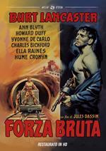 Forza bruta. Restaurato in HD (DVD)