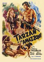 Tarzan e le Amazzoni. Restaurato in HD (DVD)