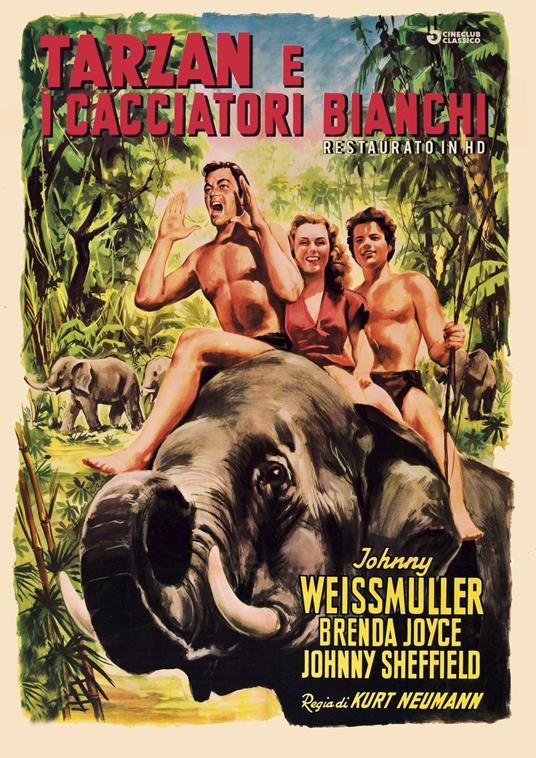 Tarzan e i cacciatori bianchi (DVD restaurato in HD) di Kurt Neumann - DVD
