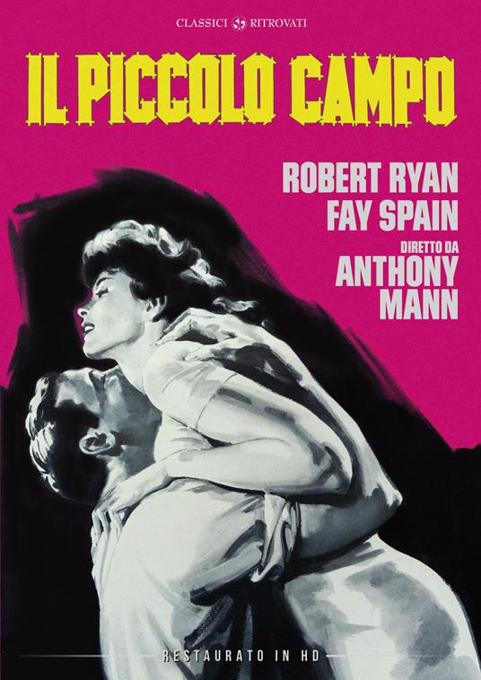 Il piccolo campo. Restaurato in HD (DVD) di Anthony Mann - DVD