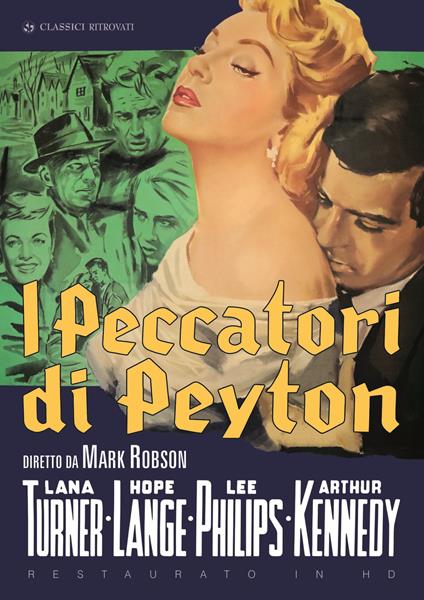 I peccatori di Peyton (Restaurato in HD) (DVD) di Mark Robson - DVD