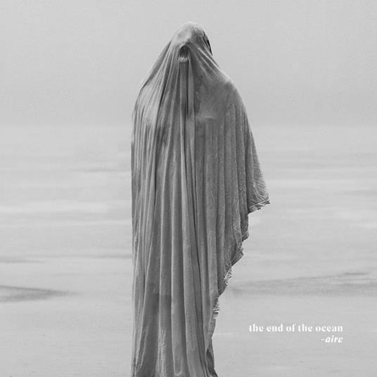 Aire - CD Audio di End of the Ocean