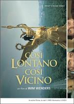 Così lontano, così vicino (2 DVD)