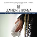 Clangori Di Tromba, Vol.3