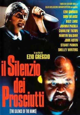 Il silenzio dei prosciutti (DVD) - DVD - Film di Ezio Greggio Commedia |  laFeltrinelli