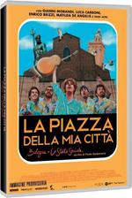 La piazza della mia città. Bologna e lo Stato Sociale (DVD)