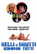 Belli e brutti ridono tutti (DVD)