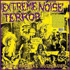 Vinile A Holocaust In Your Head - The Original Extreme Noise Terror
