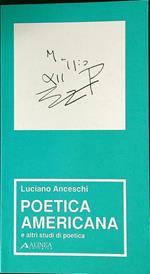 Poetica americana e altri studi di poetica