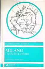 Milano. I segni della storia