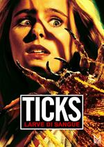Ticks - Larve Di Sangue (DVD)