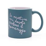 Mug Tazza Verde In Ceramica Mi Dovete Parlare Al Pomeriggio 32.5Cl