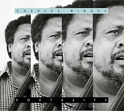 Portraits - CD Audio di Charles Mingus