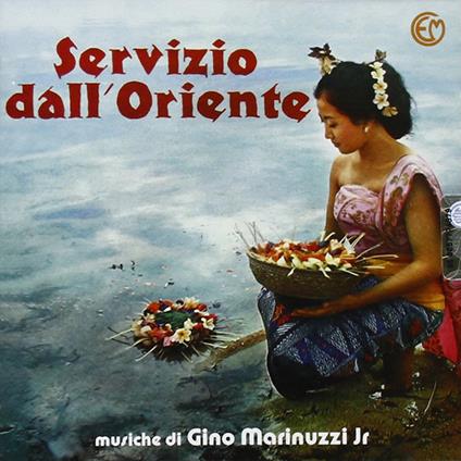 Servizio dall'Oriente - CD Audio di Gino Jr. Marinuzzi