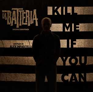 Vinile Kill Me If You Can (Colonna Sonora) La Batteria