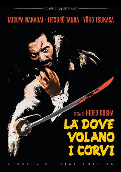 Là dove volano i corvi (Special Edition) (2 DVD) di Hideo Gosha - DVD