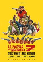 Le Pistole Dei Magnifici Sette (DVD Restaurato In Hd)