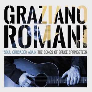 CD Soul Crusader Again. The Songs of Bruce Springsteen Graziano Romani