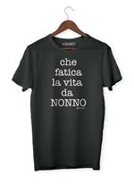 T-Shirt Che Fativa La Vita Da Nonno S Unisex 100% Cotone