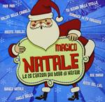 Magico Natale. Le 20 canzoni più belle di Natale