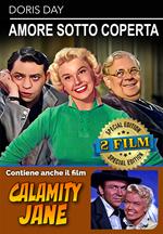 Amore Sotto Coperta / Calamity Jane (DVD)