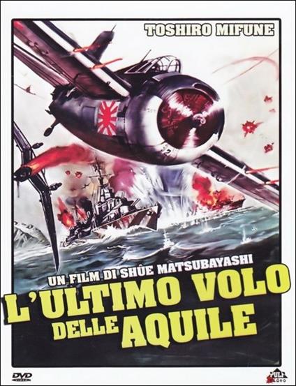 L' ultimo volo delle aquile di Shuei Matsubayashi - DVD