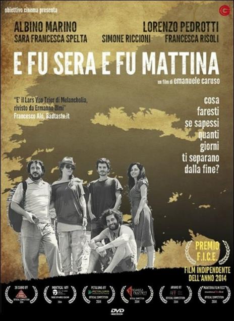 E fu sera e fu mattina di Emanuele Caruso - DVD