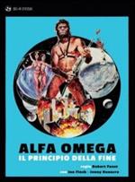 Alpha Omega: il principio della fine