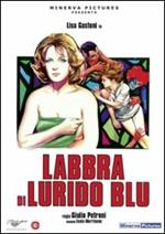 Labbra di lurido blu