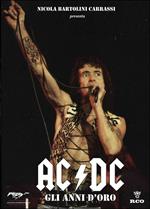 AC/DC. Gli anni d'oro