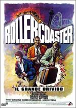 Rollercoaster. Il grande brivido