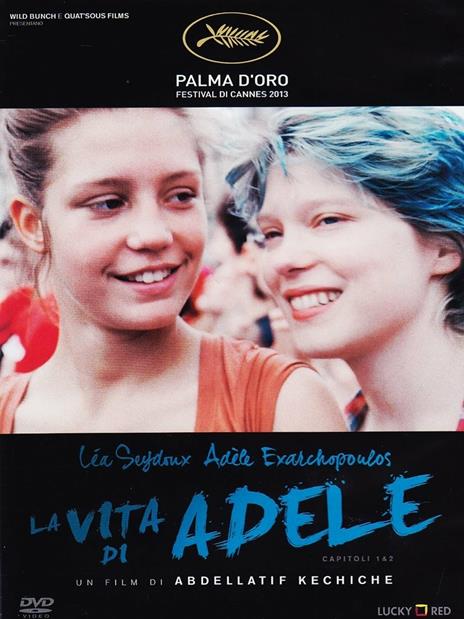 La vita di Adele - DVD - Film di Abdel Kechiche Drammatico | laFeltrinelli
