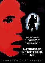 Alterazione Genetica I & II (Special Edition) (Restaurato In Hd) (2 Dvd)