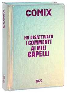 Cartoleria Diario 2024-2025, Comix 16 mesi, Standard Holo Comix