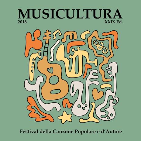 Musicultura 2018. XXIX Edizione - CD Audio