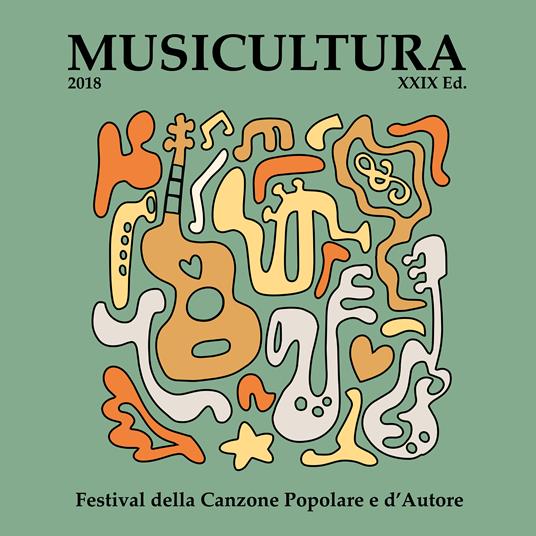 Musicultura 2018. XXIX Edizione - CD Audio