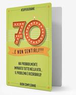 Biglietto d'auguri Legami Forever Young Greeting Card compleanno 70 anni