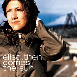 Vinile Then Comes the Sun Elisa