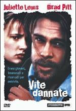 Vite dannate (DVD)