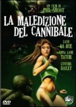 La maledizione del cannibale (DVD)