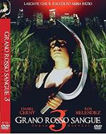 Grano rosso sangue 3. Urban Harvest (DVD)