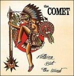 Nothing but the Wind - CD Audio di Comet