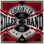 Coconuts Killer Band