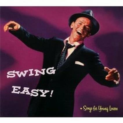 Swing Easy - Songs Young Lovers - CD Audio di Frank Sinatra