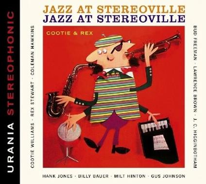 Jazz at Stereoville - CD Audio di Cootie Williams,Rex Stewart