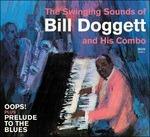 The Swinging Sounds of Bill Doggett and His Combo