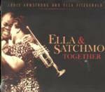 Ella & Satchmo Together - CD Audio di Louis Armstrong,Ella Fitzgerald